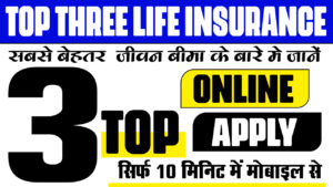 Top 3 Life Insurance